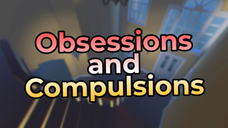 Obsessions and Compulsions thumbnail