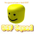 OOF Squad (Real)