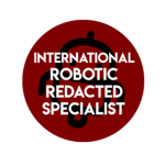 International Robotic Redacted Specialist