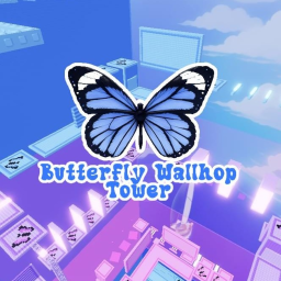 [CARRY] Butterfly Wallhop Tower