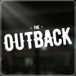 The Outback 🔊