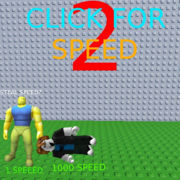 CLICK FOR SPEED 2 🏃