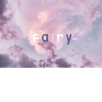 ~F a i r y~