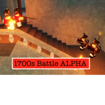 1700s Battle [ALPHA]