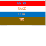 Bring Back Our Tix