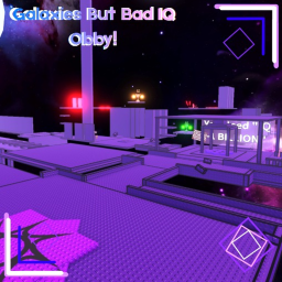 Galaxies But Bad IQ Obby