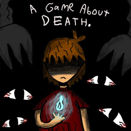 A Game About Death.