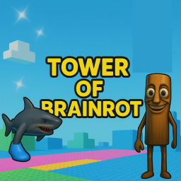 Tower of Brainrot [RELEASE]