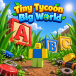 [Release] Tiny Tycoon Big World
