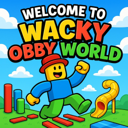 Wacky Obby World