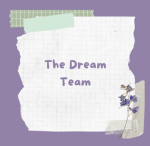 •The Dream Team•