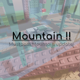 🍄Mountain !🍄