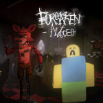 [FNAF EVENT] Forsaken Modded