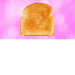 The Toast :3