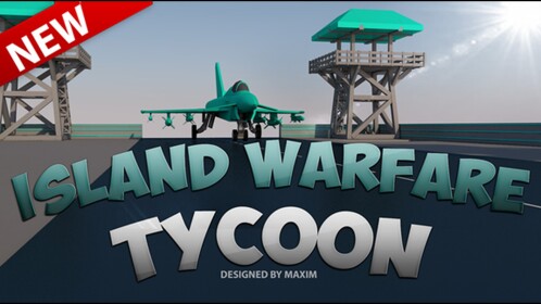 Island Warfare Tycoon [Gamepasse's Fixed!]