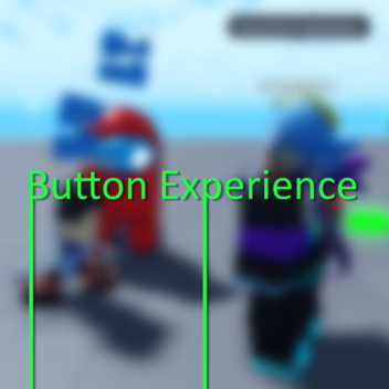 Button Experience