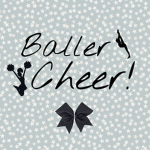 Ballers Cheer/Basket Ball