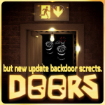 Doors But new update backdoor screct
