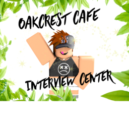 OakCrest Cafe Interview Center
