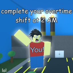 (archive) finish your overtime shift at 2 AM
