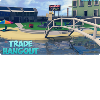 Trade Hangout [BC Version2.1]