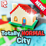 [NEW!] Totally Normal City (BETA)