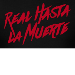 REAL HASTA LA MUERTE