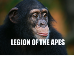 Legion of the Apes