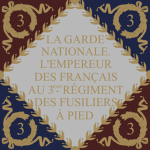 Project Napoleon- 3ème Régiment, Garde Nationale