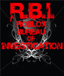 R.B.I. (Roblox Bureau of Investigation)