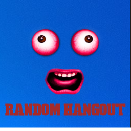 RANDOM HANGOUT