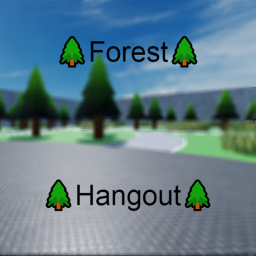 (Release!) Forest Hangout!🌲