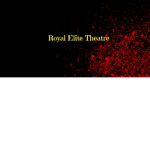 Royal Elite Theatre