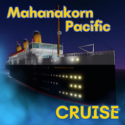 Mahanakorn Pacific Cruise