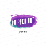 DO | Dripped Out