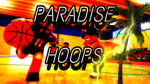 Paradise Hoops