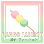 Dango Fashion