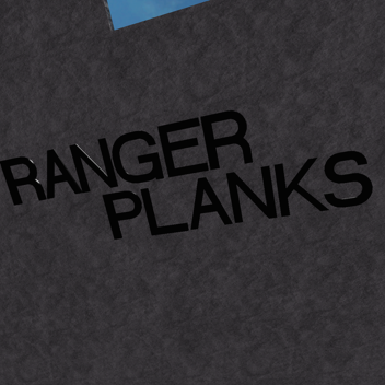 Ranger Planks