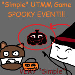 [🎃] "Simple" UTMM Game