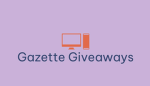 Gazette GIveaways