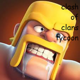 Clash of Clans Tycoon