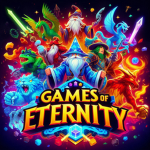 Games of Eternity