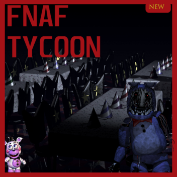 Five Nights At Freddy's Tycoon
