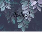 Atelier!