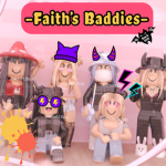 Faith’s Baddies