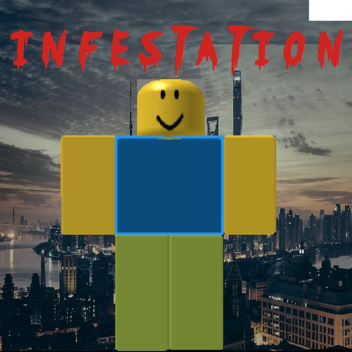 Infestation