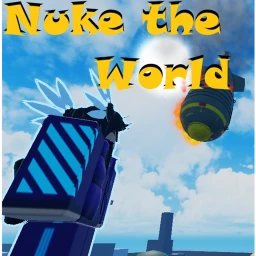 (MakeOver🥳) Nuke the world 💣 icon