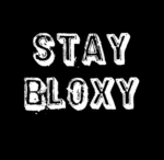 Stay Bloxy