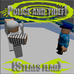 Police and thief! (Steals flag)
