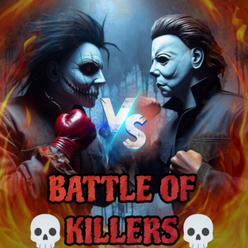 💀BATTLE OF KILLERS💀